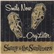 Sunny & The Sunliners - Smile Now... Cry Later